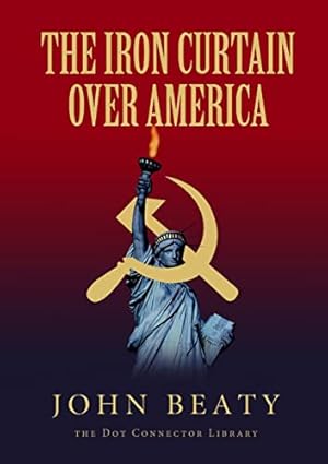The Iron Curtain Over America