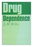 Drug Dependence 0571048625 Book Cover