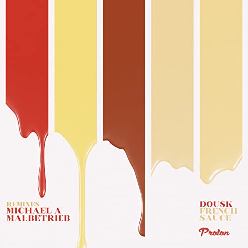 French Sauce (Malbetrieb Remix)
