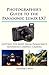Produktbild Photographer's Guide to the Panasonic Lumix LX7