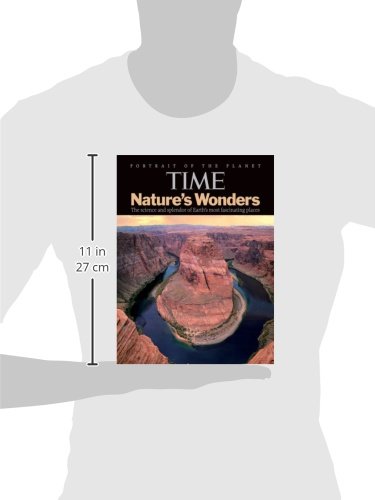 TIME Nature's Wonders: The Science and Splendor of Earth's Most Fascinating Places