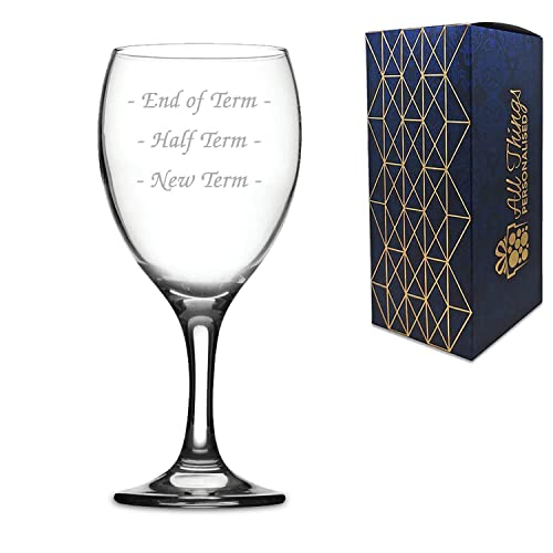 Novelty Engraved Teachers Wine Glass Gift with Humourous Fill Lines for End of Term, Half Term, New Term. Volume is - 12 floz or 350ml, The Glass is Dishwasher Safe.