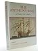 The Anthony Roll of Henry VIIIs Navy: Pepys Library 2991 and British Library Add MS 22047 with Related Material (Navy Records Society Publications)