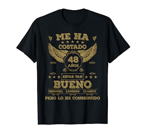 Me Ha Costado 48 Años Estar Tan Bueno 48 Cumpleaños Camiseta