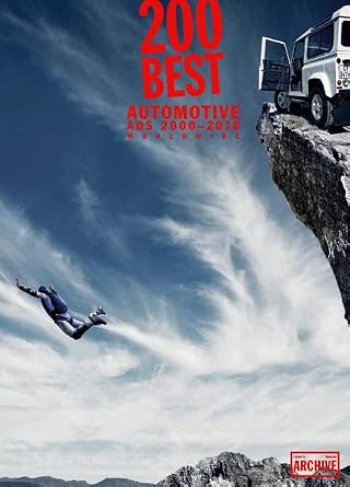 200 Best Automotive Ads 2000-2010