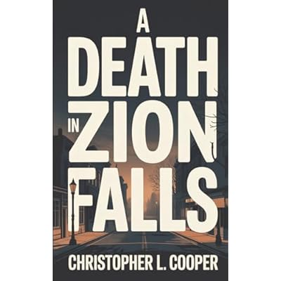 A Death in Zion Falls