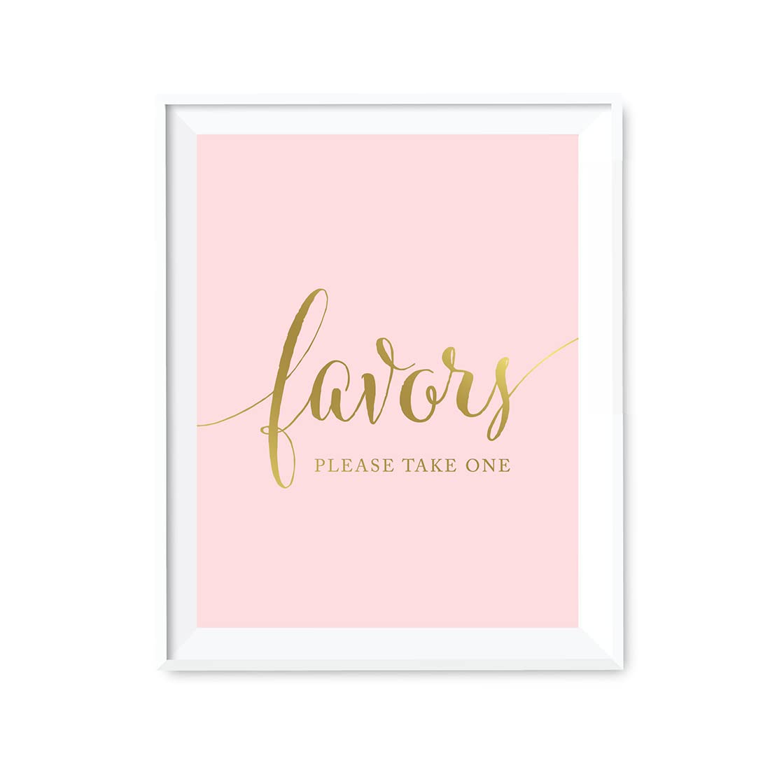Andaz Press Wedding Party Signs, Blush Pink with Metallic Gold Ink, 8.5x11-inch, Favors, Please Take One, 1-Pack, Unframed