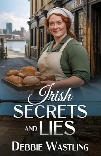 Irish Secrets and Lies (The Bell Family Series Book 1)