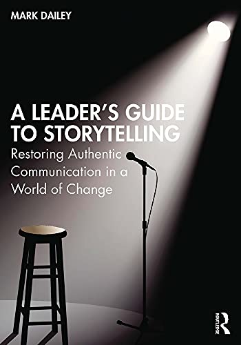 A Leader?s Guide to Storytelling view 2