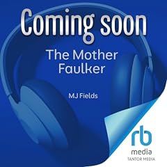 『The Mother Faulker』のカバーアート