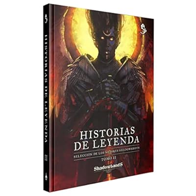 Shadowlands Ediciones - Historias de Leyenda: tomo II - Suplemento de rol en Español | Ya disponible en tu tienda friki favorita! En mundofriki.es!