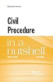Civil Procedure in a Nutshell (Nutshells)