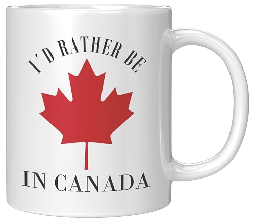 Coveted Goods I’d Rather Be in Canada Mug 11oz Ceramic