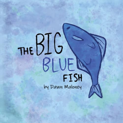 The Big Blue Fish