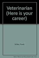 Veterinarian (Here is your career) 0399205357 Book Cover