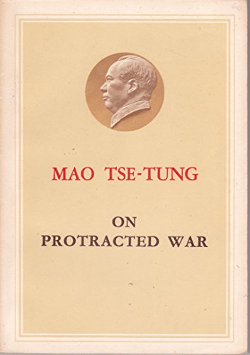 Mao Tse-Tung on Protracted War B000JV0DSE Book Cover