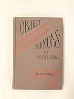 Object sermons in outline,: With numerous illustrations, B00086VL54 Book Cover