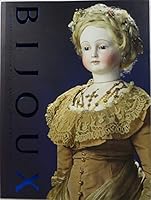Bijoux: An Auction of Automata, Antique Dolls & Playthings 1944881050 Book Cover