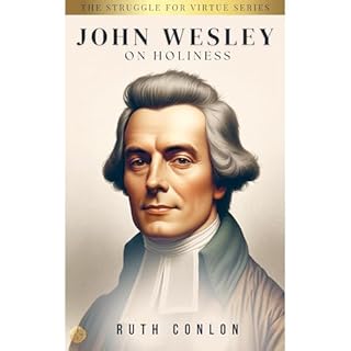 John Wesley on Holiness Audiolibro Por Ruth Conlon arte de portada