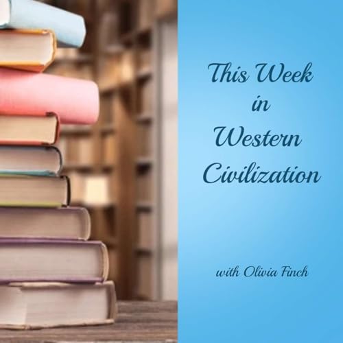 This Week in Western Civilization March 2-8