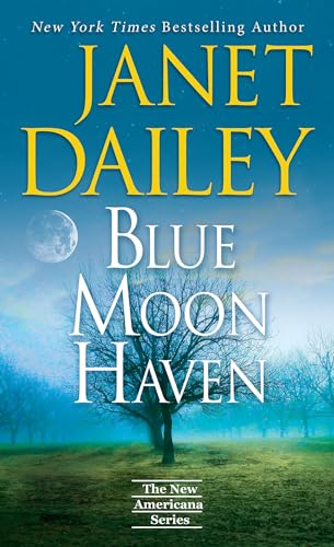 Blue Moon Haven: A Charming Southern Love Story (The New Americana Series)