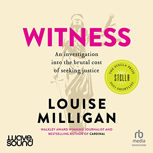 Audiobook: Witness by Louise Milligan episode artwork