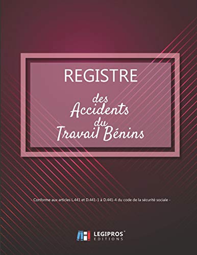 Registre des accidents du travail bénins: Conforme aux articles L.441 et D441-1 à D441-4 du code de la sécurité sociale | ligné de 101 pages | 21,59cm ... rose avec lignes diagonales (French Edition)