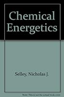 Chemical Energetics, 0713123486 Book Cover