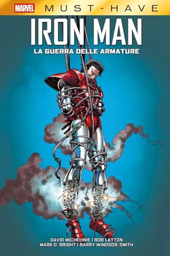 La guerra delle armature. Iron Man