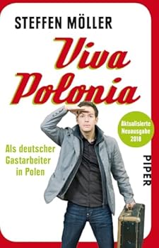 Paperback Viva Polonia: Als deutscher Gastarbeiter in Polen Book