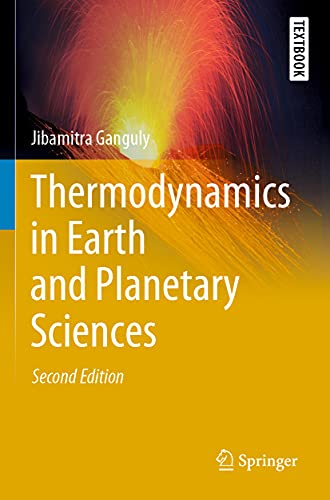 Thermodynamics in Earth and Planetary Sciences (Springer Textbooks in Earth Sciences, Geography and Environment)