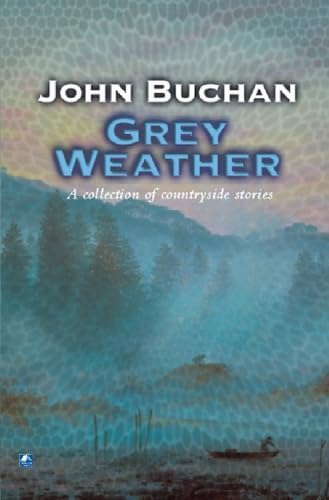 Grey Weather: Moorland Tales of My Own People Paperback – 2 Jan. 2009