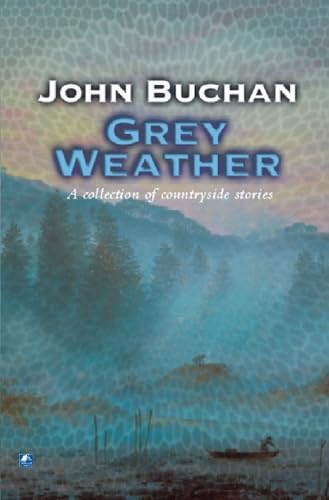 Grey Weather: Moorland Tales of My Own People Paperback – 2 Jan. 2009