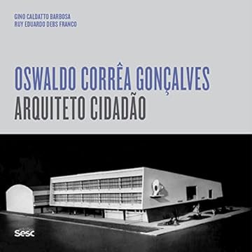 Capa do livro Oswaldo Corrêa Gonçalves. Arquiteto Cidadão
