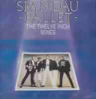 SPANDAU BALLET, SPANDAU BALLET JAPANESE RELEASE THE TWELVE