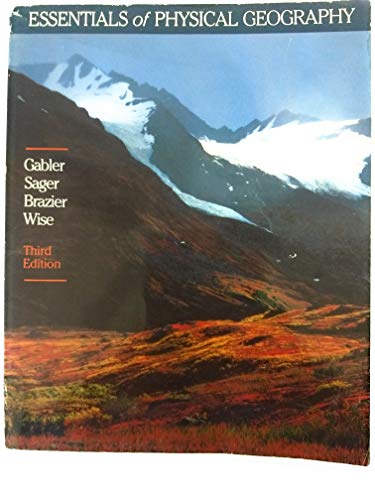 Essentials of physical geography (Saunders gold... 0030089581 Book Cover