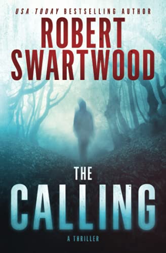 The Calling: A Supernatural Thriller