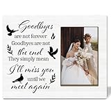 In Loving Memory Picture Frame - Goodbyes Are Not Forever, Gifts for Family Photo Frame, 4x6 Wood Picture Frame for Tabletop or Wall Display, Bereavement Gift for Loss Of Loved One/37