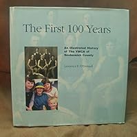 The first 100 years 0897168402 Book Cover