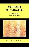 roemheld automation  ABSTRAKTE ACRYLMALEREI: Techniken und Beispiele