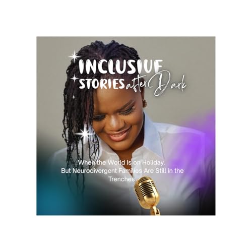 When the World Is on Holiday&hellip; But Neurodivergent Families Are Still in the Trenches