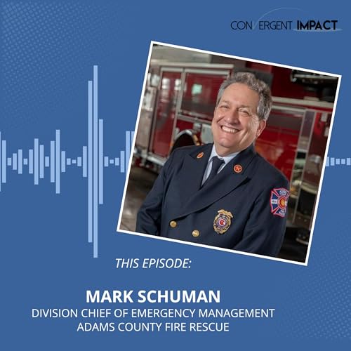 Intentional Leadership: Chief Mark Schuman on Humility, Trust, and Emotional Intelligence cover art