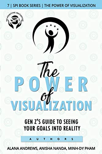 Amazon.com: The Power of Visualization: GEN Z's Guide to Seeing Your ...