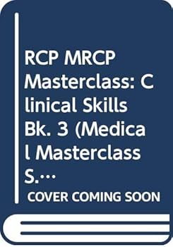 Paperback RCP MRCP Masterclass: Clinical Skills (Medical Masterclass Series) Book