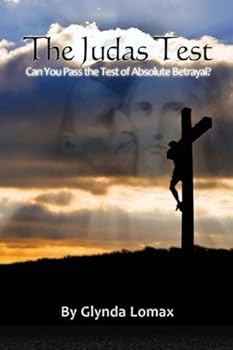 Paperback The Judas Test: Can You Pass the Test of Absolute Betrayal? Book