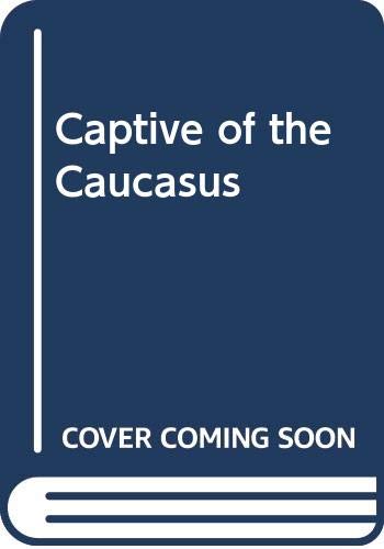 Buy Captive of the Caucasus — BookShops.in