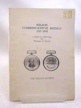 Hardcover Nelson Commemorative Medals, 1797-1905 Book