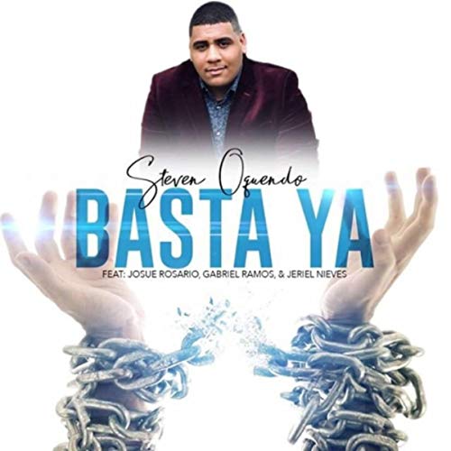 Amazon Music Steven OquendoのBasta Ya (feat. Josue Rosario, Gabriel