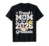 Photo Gallery orgogliosa mamma di una classe di laurea 2026 senior laurea floreale maglietta Photo Gallery orgogliosa mamma di una classe di laurea 2026 senior laurea floreale maglietta