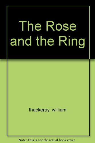 The Rose and the Ring 1854712624 Book Cover